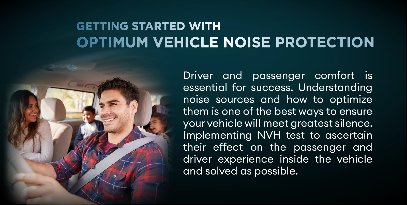 Optimum Vehicle Noise Protection